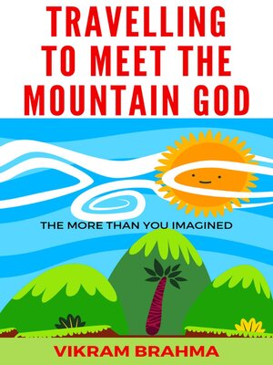 cover image of Travelling to Meet the Mountain God